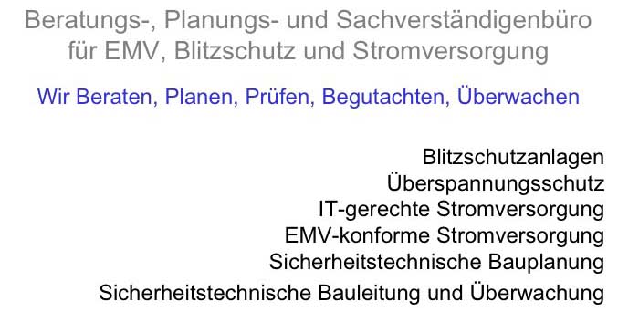 Beratungs-, Planungs- und Sachverstaendigenbuero fuer EMV, Blitzschutz und Stromversorgung